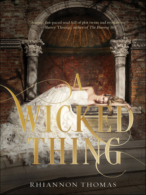Title details for A Wicked Thing by Rhiannon Thomas - Wait list